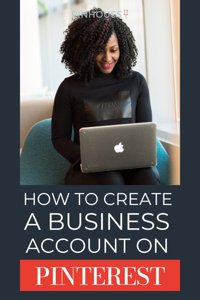 How to Create a Business Account On Pinterest